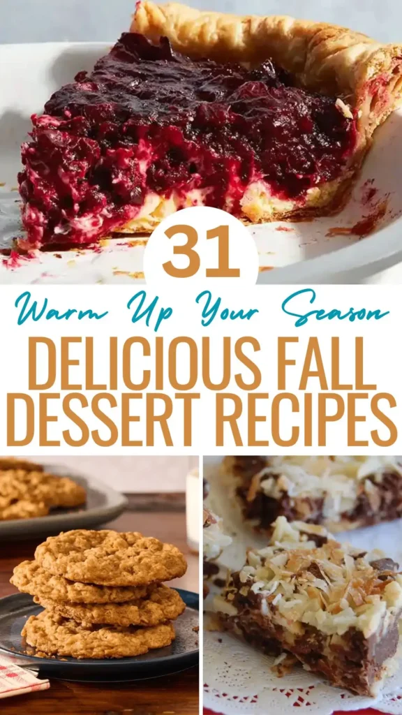 31 Delicious Fall Dessert Recipes to Warm Up Your Season