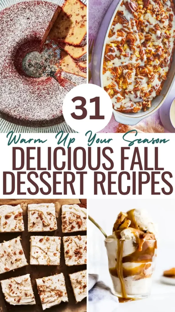 31 Delicious Fall Dessert Recipes