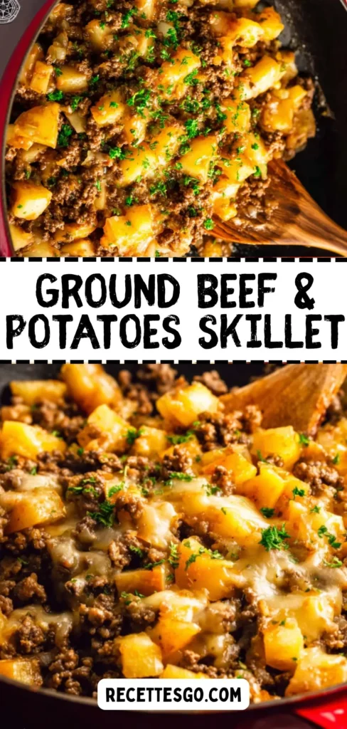 Easy One-Pan Ground Beef and Potatoes Skillet